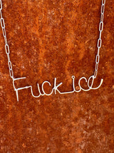 Load image into Gallery viewer, F**k Ice necklace